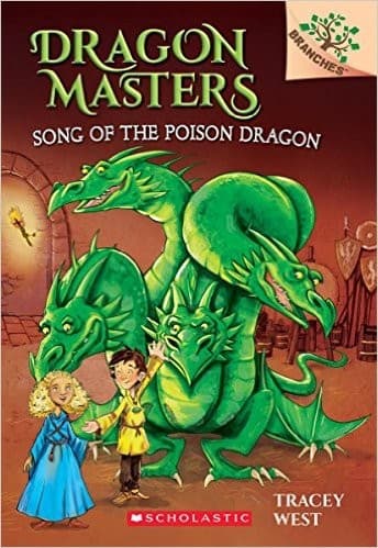 Song of the Poison Dragon: A Branches Book