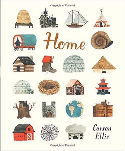 Home (Carson Ellis, Hardcover, Grades P to 3)