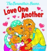 The Berenstain Bears Love One Another (Mike