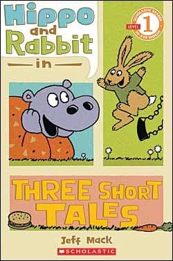 Scholastic Reader Level 1: Hippo & Rabbit in