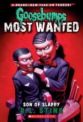 Son of Slappy (Goosebumps Most Wanted #2) (Stine