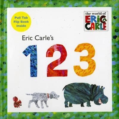 Eric Carle's 123 (Eric Carle, Hardcover, Grades P