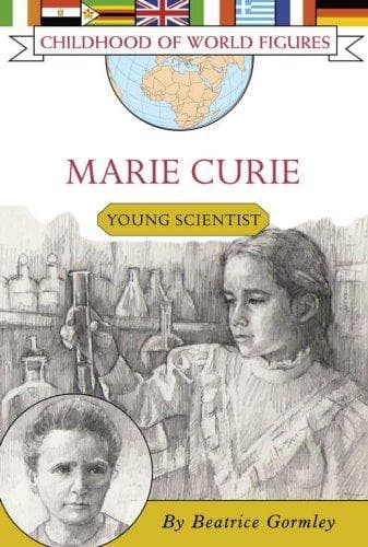 Marie Curie: Young Scientist (Beatrice Gormley,