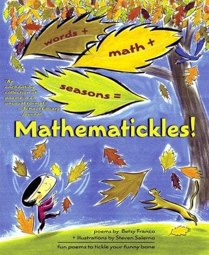 Mathematickles! (Betsy Franco, Paperback, Grades