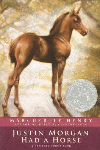 Justin Morgan Had a Horse (Marguerite Henry,