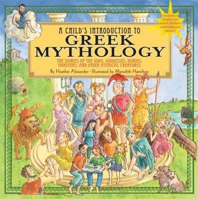 Child's Introduction to Greek Mythology: The