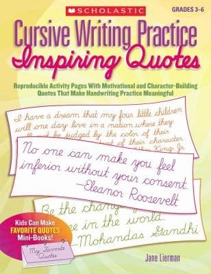 Cursive Writing Practice: Inspiring Quotes: