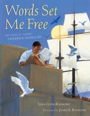 Words Set Me Free (Lesa Cline-Ransome, Hardcover,