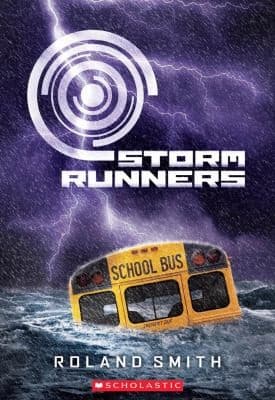 Storm Runners (Smith Roland, Paperback, Grades 3
