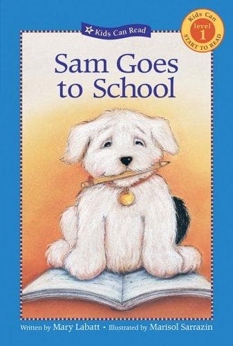Sam Goes to School (Mary Labatt, Paperback,