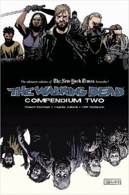 Walking Dead Compendium Volume 2 (Robert Kirkman,