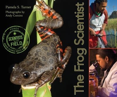 The Frog Scientist (Pamela S. Turner, , Grades 10