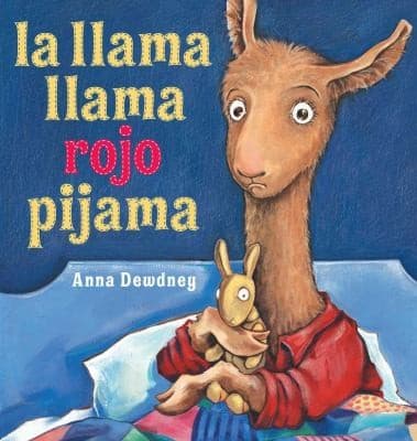 la llama llama rojo pijama (Anna Dewdney,