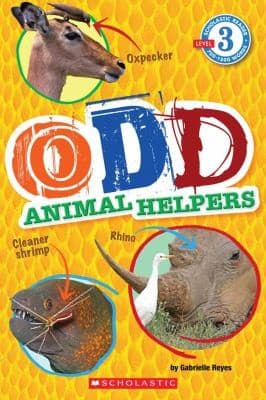Odd Animal Helpers (Gabrielle Reyes, Paperback,