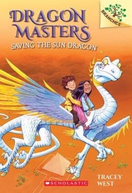 Saving the Sun Dragon: A Branches Book (Dragon