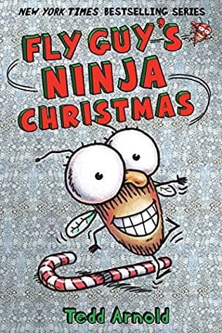 Fly Guy's Ninja Christmas (Fly Guy #16) (Arnold
