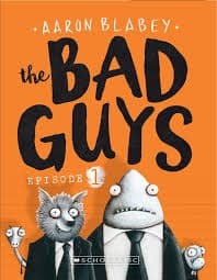 The Bad Guys (Aaron Blabey, Paperback, Grades 2