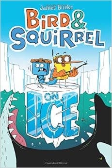 Bird & Squirrel on Ice (Bird & Squirrel #2)