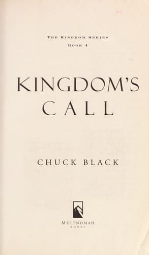 Kingdom's Call (Chuck Black, Paperback, Grades 8