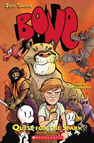 Bone: Quest for the Spark #3 (Sniegoski Tom,