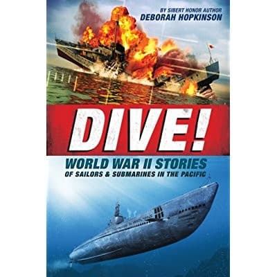 Dive! World War II Stories of Sailors &