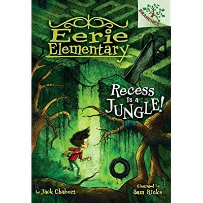 Recess Is a Jungle!: A Branches Book (Eerie