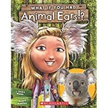 What If You Had Animal Ears? (Sandra Markle,