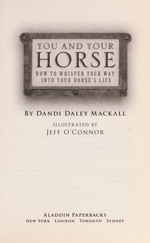 You and Your Horse: How to Whisper Your Way Into