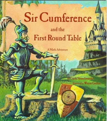 Sir Cumference and the First Round Table (Cindy