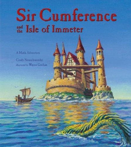 Sir Cumference and the Isle of Immeter: A Math