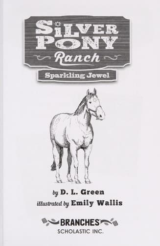 Sparkling Jewel: A Branches Book (Silver Pony