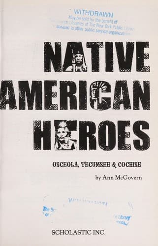 Native American Heroes: Osceola, Tecumseh &