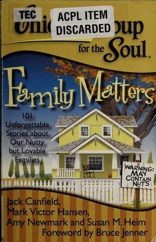Chicken Soup for the Soul: Family Matters: 101