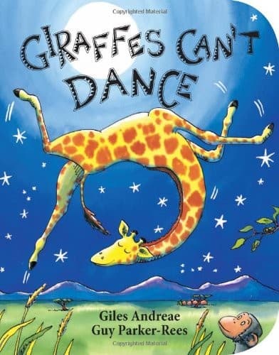 Giraffes Can't Dance (Andreae Giles, Board Book,