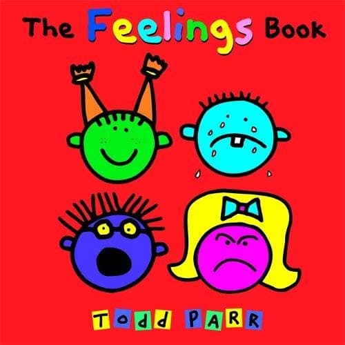 The Feelings Book (Todd Parr, Paperback, Grades P