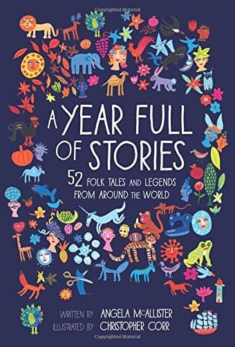 A Year Full of Stories: 52 Classic Stories from