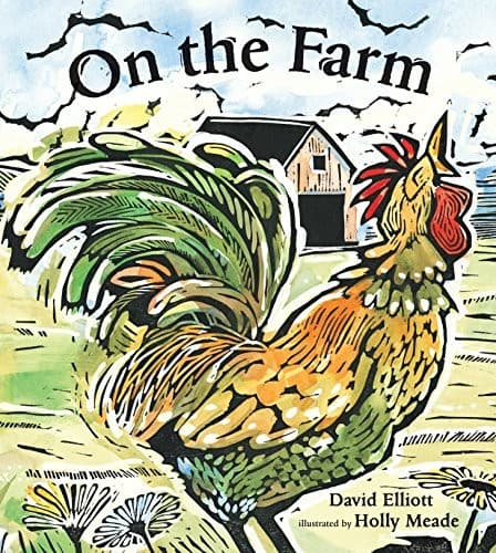 On the Farm (David Elliott, Paperback, Grades P