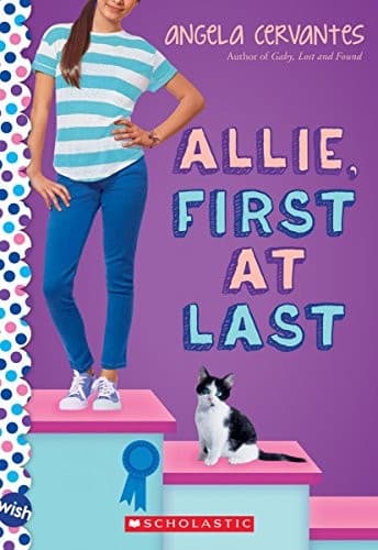 Allie, First at Last: A Wish Novel (Angela