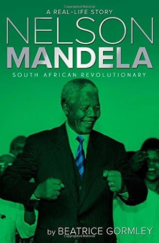 Nelson Mandela: South African Revolutionary