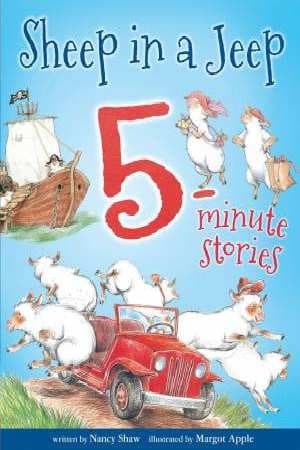 Sheep in a Jeep 5-Minute Stories (Nancy E. Shaw,