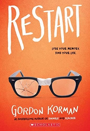 Restart (Gordon Korman, Paperback, Grades 3 to 7)