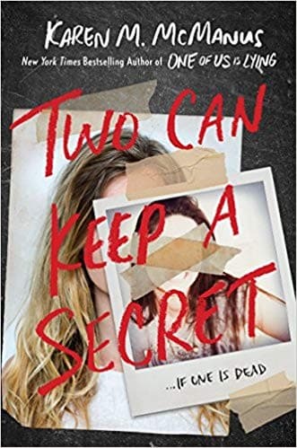 Two Can Keep A Secret (Delacorte Press, , Grades