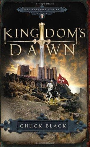 Kingdom's Dawn (Chuck Black, Paperback, Grades 8