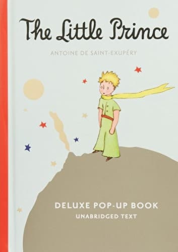 The Little Prince Deluxe Pop-Up Book (Antoine de