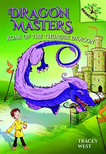 Roar of the Thunder Dragon: A Branches Book
