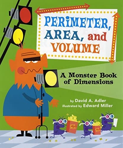 Perimeter, Area, and Volume: A Monster Book of