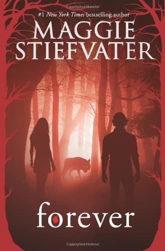 Forever (Maggie Stiefvater, Paperback, Grades 9