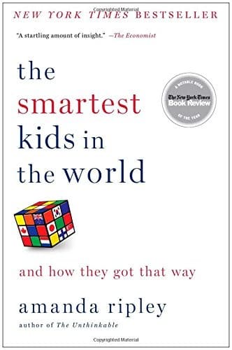 Smartest Kids In The World (Amanda Ripley,