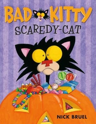 Bad Kitty Scaredy-Cat (Nick Bruel, Hardcover,