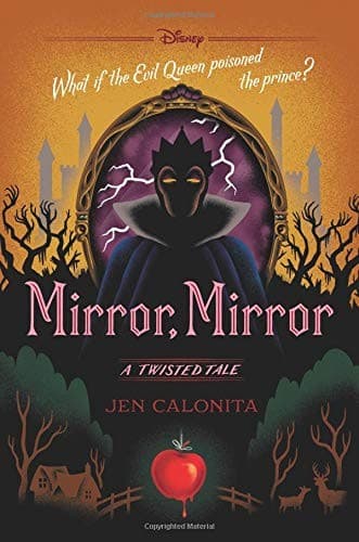 Mirror, Mirror-A Twisted Tale (Jen Calonita,